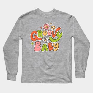 Groovy Baby Long Sleeve T-Shirt